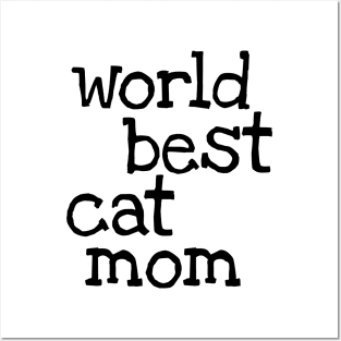 World best cat mom Posters and Art